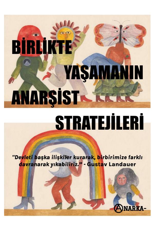 Anarka — Birlikte Yaşamın Anarşist Stratejileri
